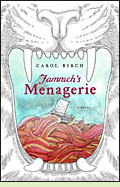 Jamrach's Menagerie by Carol Birch