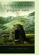 Confessions of a Pagan Nun, Kate Horsley